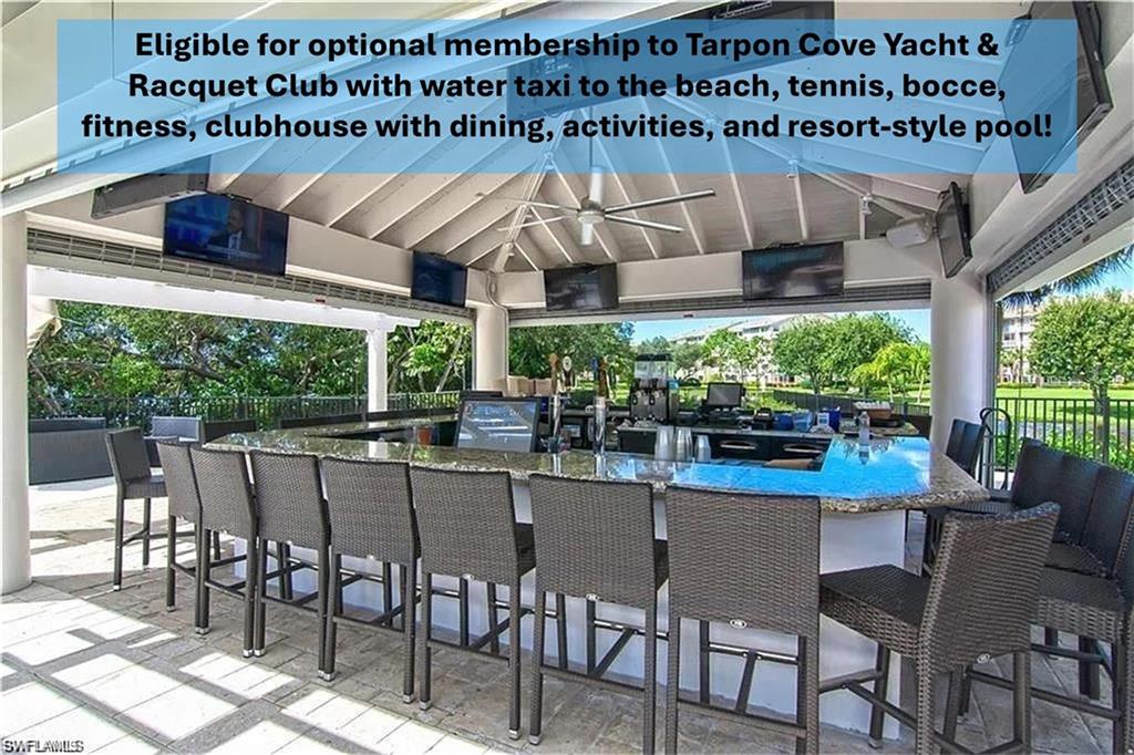 Eligible for optional membership to Tarpon Cove Yacht & Racquet Club with water taxi to the beach, tennis, bocce, fitness, clubhouse with dining, activities, and resort-style pool!