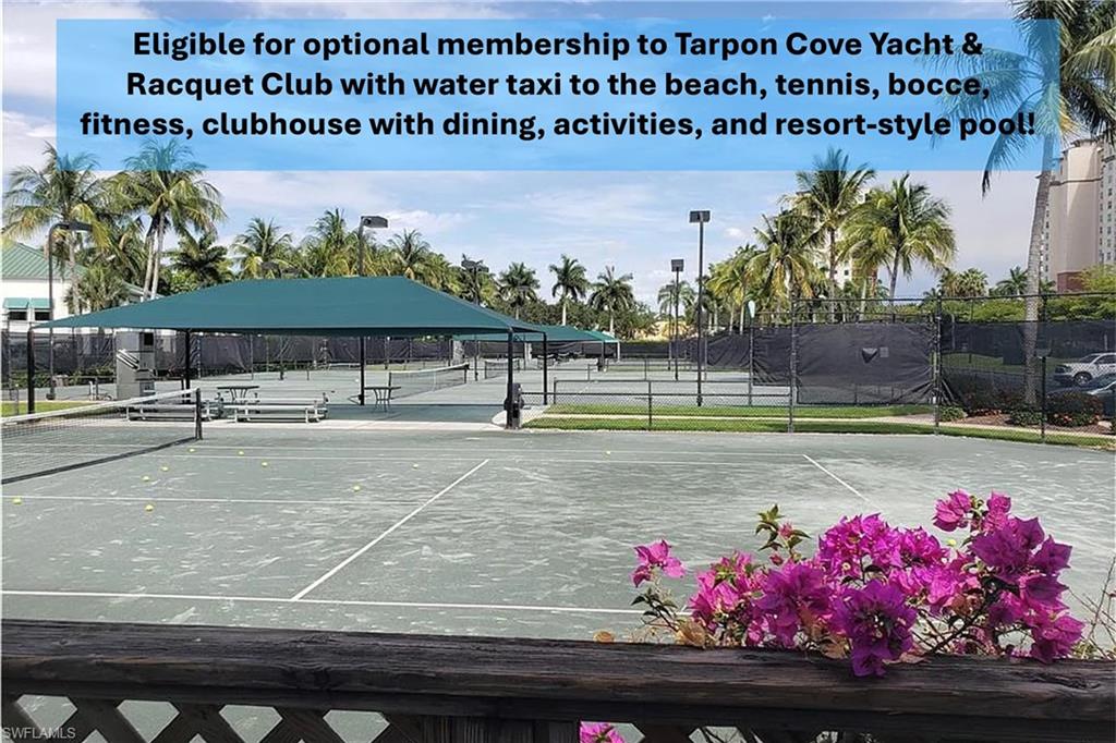 Eligible for optional membership to Tarpon Cove Yacht & Racquet Club with water taxi to the beach, tennis, bocce, fitness, clubhouse with dining, activities, and resort-style pool!