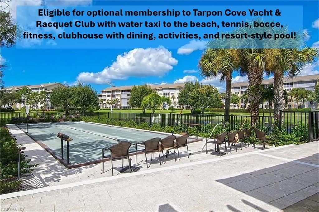 Eligible for optional membership to Tarpon Cove Yacht & Racquet Club with water taxi to the beach, tennis, bocce, fitness, clubhouse with dining, activities, and resort-style pool!